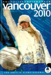 Vancouver 2010. XXI taliolümpiamängud