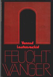 Vennad Lautensackid - Lion Feuchtwanger