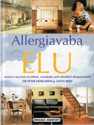 Allergiavaba elu – Peter Howarth, Anita Reid