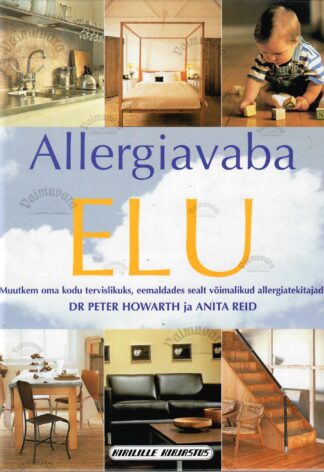 Allergiavaba elu - Peter Howarth, Anita Reid