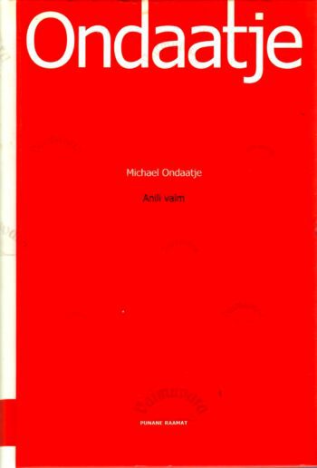 Anili vaim - Michael Ondaatje