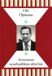 Armastus seaduslikus abielus - Ott Ojamaa Armastus seaduslikus abielus - Ott Ojamaa