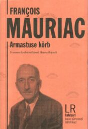 Armastuse kõrb - Francois Mauriac, 2022