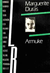 Armuke - Marguerite Duras