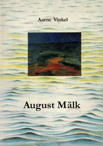 August Mälk - Aarne Vinkel