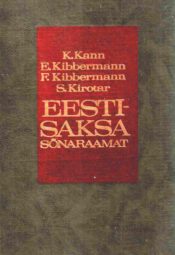Eesti-saksa sõnaraamat - Estnisch-deutsches Wörterbuch, 1987 Eesti-saksa sõnaraamat - Estnisch-deutsches Wörterbuch, 1987