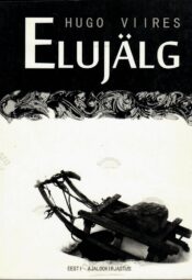 Elujälg - Hugo Viires Elujälg - Hugo Viires