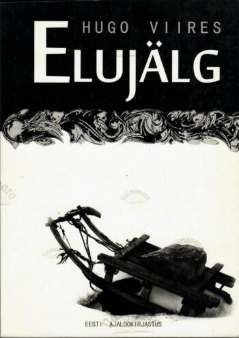 Elujälg - Hugo Viires