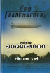 Graf Zeppelini viimane lend- Cay Rademacher