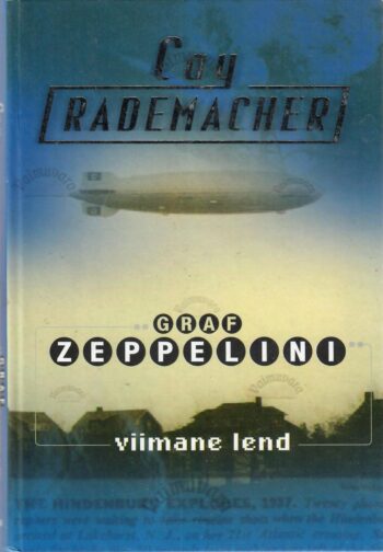 Graf Zeppelini viimane lend- Cay Rademacher