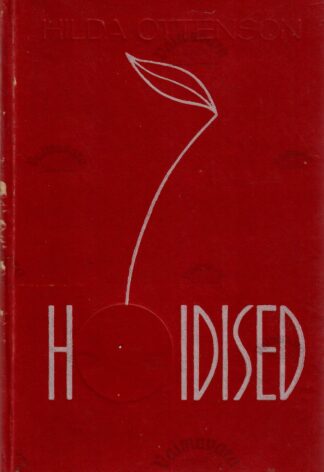 Hoidised - Hilda Ottenson, 1977