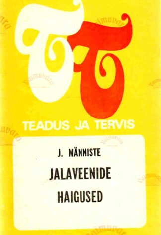 Jalaveenide haigused - Jüri Männiste, 1978