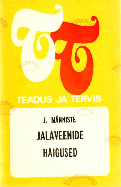 Jalaveenide haigused - Jüri Männiste, 1978