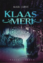 Klaasmeri - Mari Järve