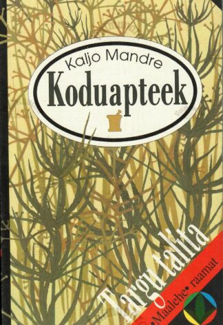 Koduapteek - Kaljo Mandre