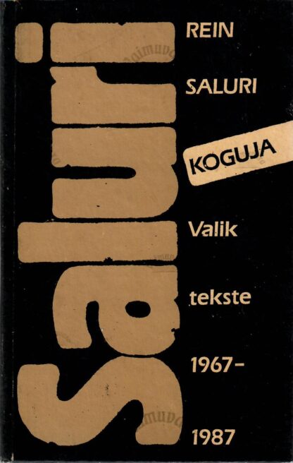 Koguja. Valik tekste 1967 - 1987 - Rein Saluri