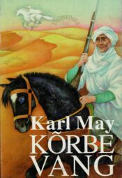 Kõrbe vang - Karl May