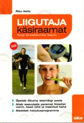 Liigutaja käsiraamat - Riku Aalto