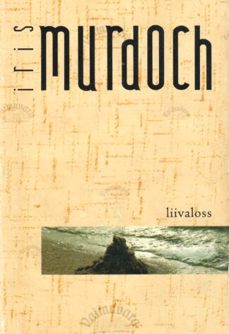 Liivaloss - Iris Murdoch