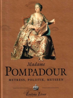 Madame Pompadour – Evelyne Lever, 2003