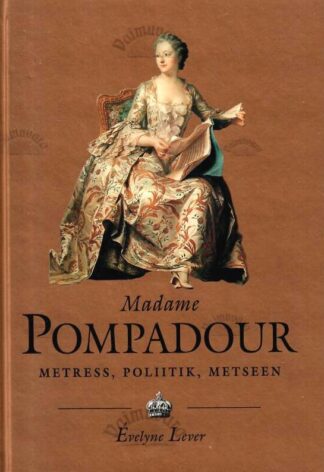 Madame Pompadour - Evelyne Lever, 2003