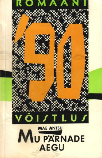 Mu pärnade aegu - Mae Antsu Mu pärnade aegu - Mae Antsu