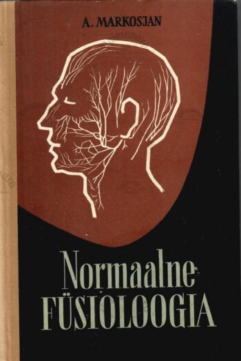Normaalne füsioloogia - A. A. Markosjan