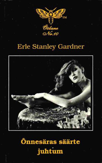 Õnnesäras säärte juhtum - Erle Stanley Gardner