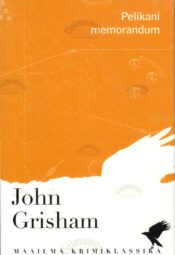 Pelikani memorandum - John Grisham Pelikani memorandum - John Grisham