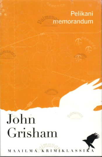 Pelikani memorandum - John Grisham