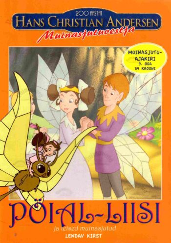 Pöial-Liisi ja teised muinasjutud - Hans Christian Andersen Pöial-Liisi ja teised muinasjutud - Hans Christian Andersen