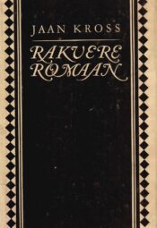 Rakvere romaan - Jaan Kross