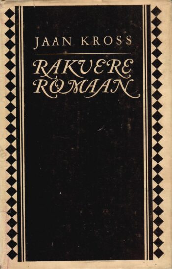 Rakvere romaan - Jaan Kross Rakvere romaan - Jaan Kross