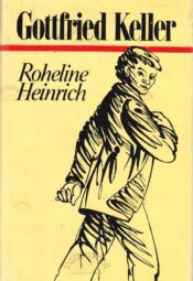 Roheline Heinrich - Gottfried Keller erinev ümbris Roheline Heinrich - Gottfried Keller