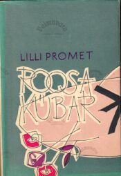 Roosa kübar - Lilli Promet Roosa kübar - Lilli Promet