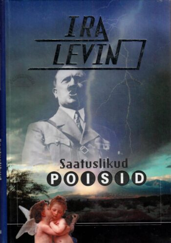 Saatuslikud poisid - Ira Levin