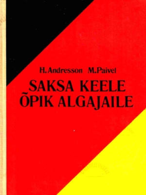 Saksa keele õpik algajaile – Helgi Andresson, Milvi Paivel, 1990