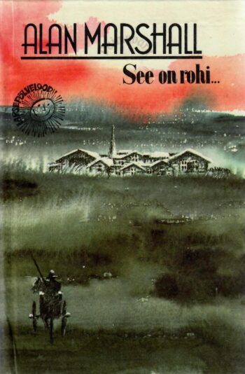 See on rohi… - Alan Marshall