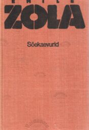 Söekaevurid - Émile Zola