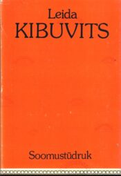 Soomustüdruk - Leida Kibuvits Soomustüdruk - Leida Kibuvits