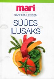 Süües ilusaks - Sandra Leeben Süües ilusaks - Sandra Leeben
