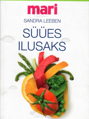 Süües ilusaks – Sandra Leeben