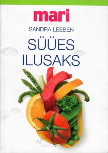Süües ilusaks - Sandra Leeben