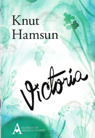 Victoria - Knut Hamsun