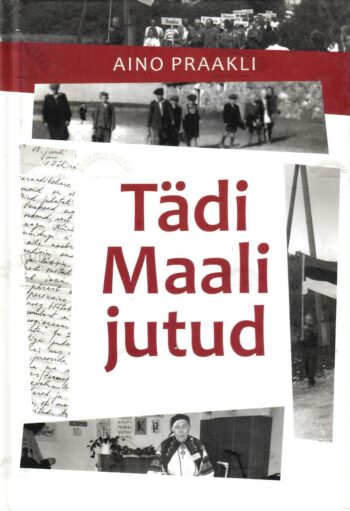 Tädi Maali jutud - Aino Praakli