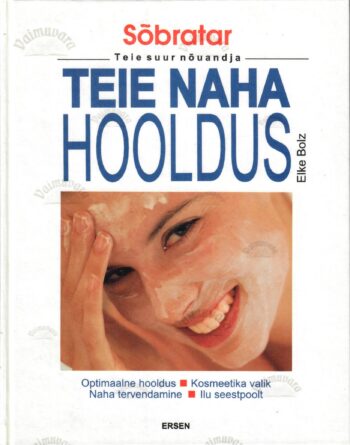 Teie naha hooldus - Elke Bolz Teie naha hooldus - Elke Bolz