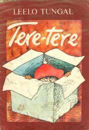 Tere-tere - Leelo Tungal Tere-tere - Leelo Tungal