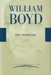 Üks inimsüda - William Boyd Üks inimsüda - William Boyd