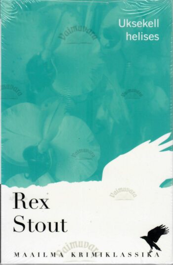 Uksekell helises - Rex Stout