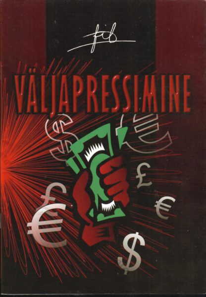 Väljapressimine - Fil